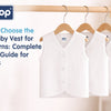 How to Choose the Best Baby Vest for Newborns: Complete Buying Guide for Parents