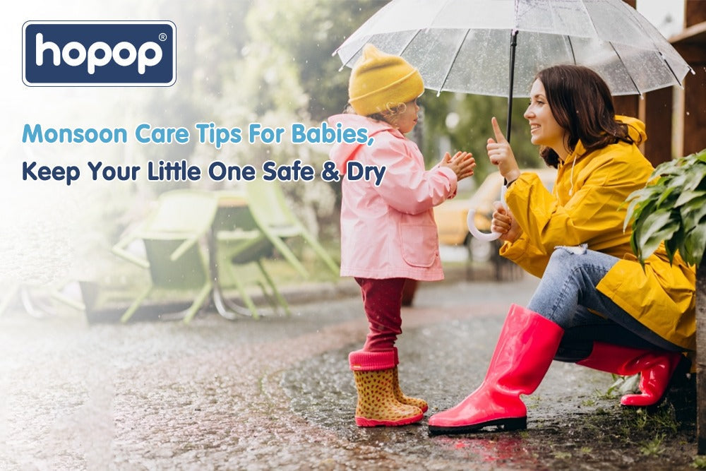 Monsoon Care Tips for Babies – Keep Your Little One Safe & Dry
