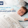 Which Blanket Is Best for Babies in Winter? A Complete Parent Guide (2025) - hopop.in