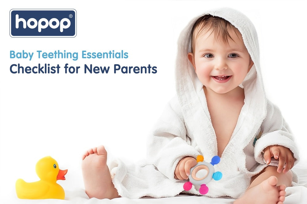 Baby Teething Essentials Checklist for New Parents - hopop.in